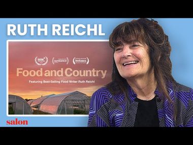 Thumbnail for ​​Ruth Reichl steps into her activist moment for America's food crisis | Sal